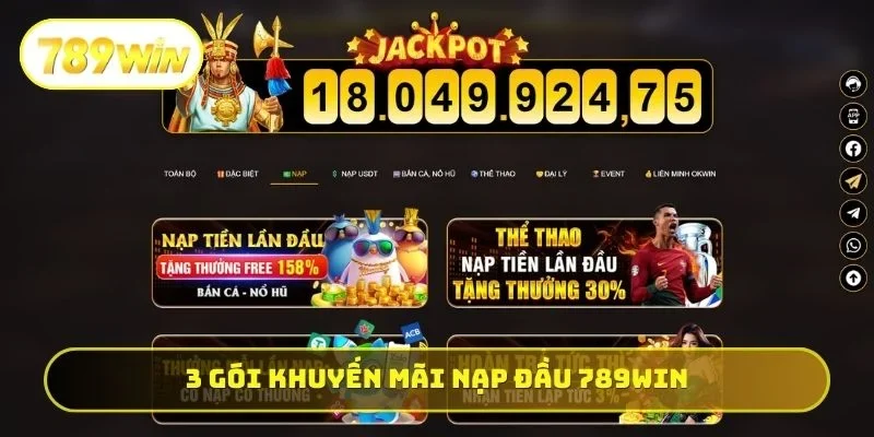 3 gói khuyến mãi nạp đầu 789WIN