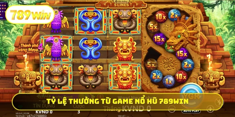 Tỷ lệ thưởng hấp dẫn từ game nổ hũ 789WIN